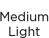 Medium Light
